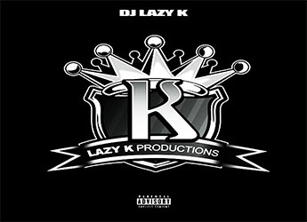 DJ Lazy K - Lazy K Productions (Mixtape)
