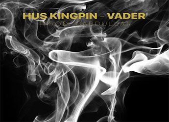 Hus Kingpin - VADER (prod. by GABDULLA Tha BUTCHA)