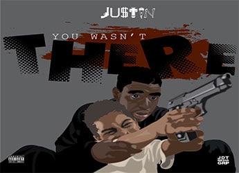 JU$TIN - You Wasn't There (prod. by J Money Beats)