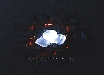 Cayoz Da Emcee ft. Phoenix Pagliacci - Fire & Ice