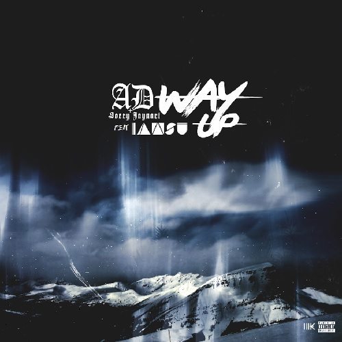 AD & Sorry Jay Nari ft. IAMSU - Way Up