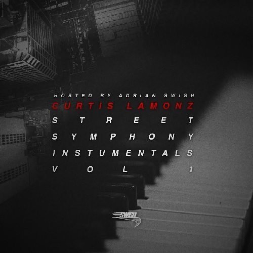 Curtis Lamonz - Street Symphony Instrumentals Vol 1 (hosted by Adrian Swish)