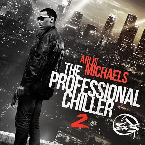 DJ J-Boogie & Arlis Michaels - The Professional Chiller 2