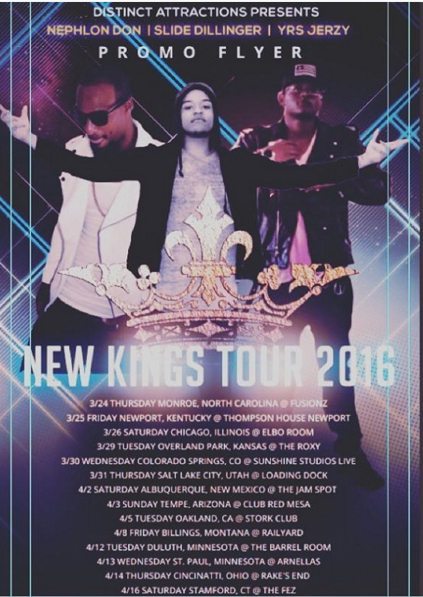 NephLon Don, Slide Dillinger & YRS Jerzy - Prepare For The New Kings Tour