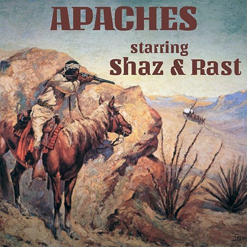 Rast X Shaz Illyork - Apaches