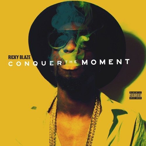 Ricky Blaze - Conquer The Moment (EP)