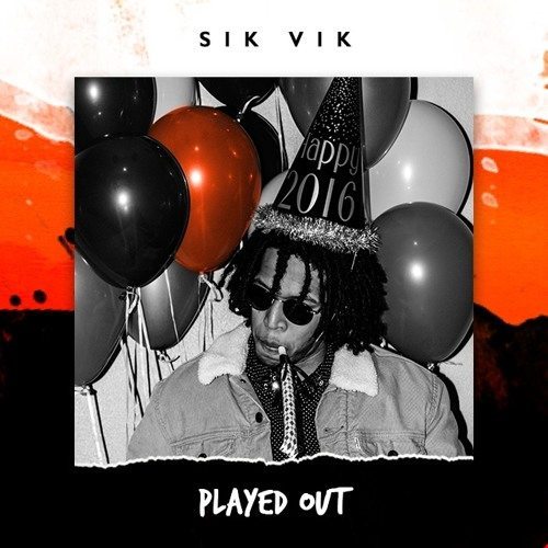 Sik Vik AOK - Played Out