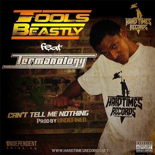 Tools Beastly ft. Termanology - Can't Tell Me Nothing