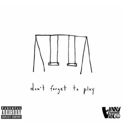 Vinny Virgo - Dont Forget To Play (EP)