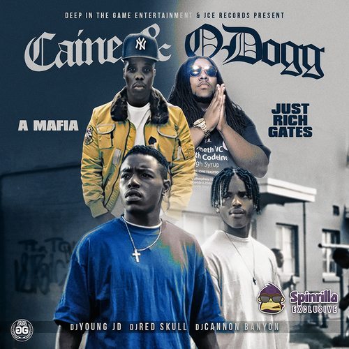 A-Mafia & Just Rich Gates - Caine & ODogg (Mixtape)