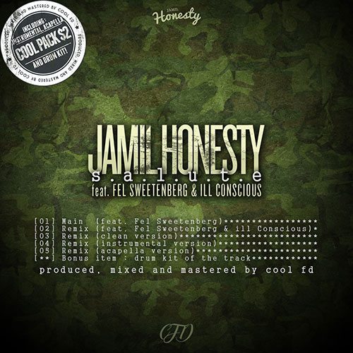 Jamil Honesty ft. Fel Sweetenberg - Salute (prod. by Cool FD)