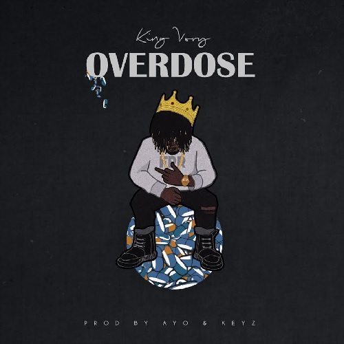 King Vory - Overdose (prod. by Ayo & Keyz)