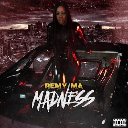 Remy Ma - Madness (Remix)