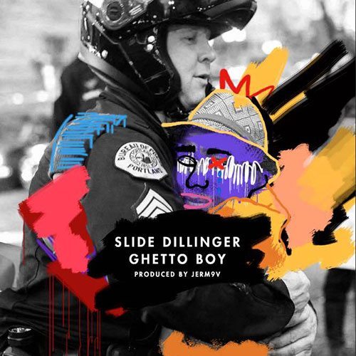 Slide Dillinger - Ghetto Boy (prod. by Jerm 9V)