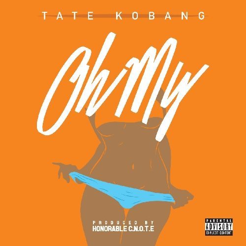 Tate Kobang - Oh My