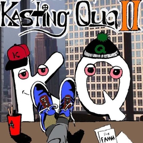 KasOnTheMic & QuintinQuo - KastingQuall