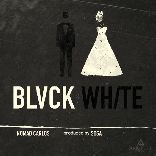 Nomad Carlos - Black & White (prod. by Sosa)