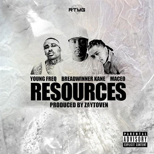 Young Freq ft. Breadwinner Kane & Maceo - Resources 