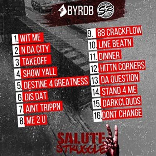 Byrd B - Salute To The Struggle (Mixtape) Byrd-B---Salute-To-The-Struggle-(Mixtape)-back