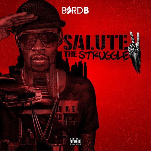 Byrd B - Salute To The Struggle (Mixtape)