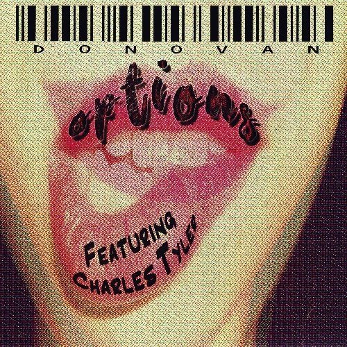 Donovan ft. Charles Tyler - Options (prod. by TrackzofTaylor)