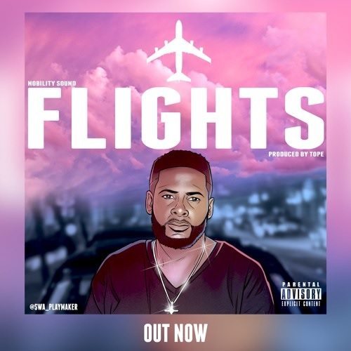 Swa Playmaker - Flights (prod. by TOPE)