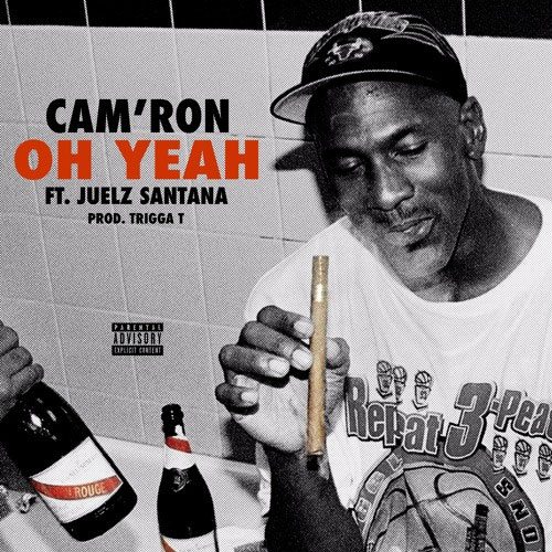 Cam'ron ft. Juelz Santana - Oh Yeah (prod. by Trigga T)