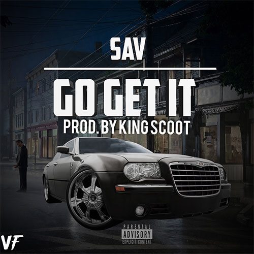 Sav - Go Get It