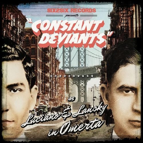 Constant Deviants - Omerta (Album Stream)
