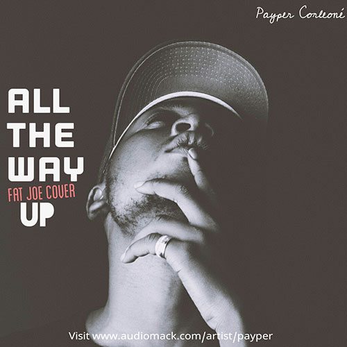 Payper - All The Way Up Remix