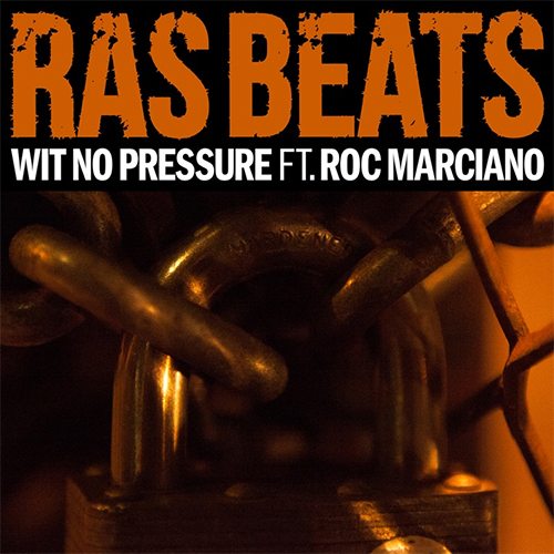 Ras Beats ft. Roc Marciano - Wit No Pressure