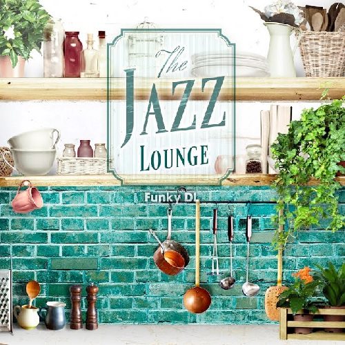 Funky DL - The Jazz Lounge (LP)