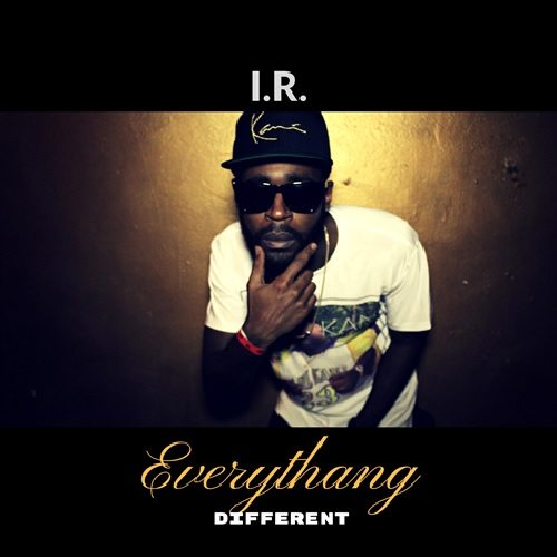 Illien Rosewell - Everythang Different