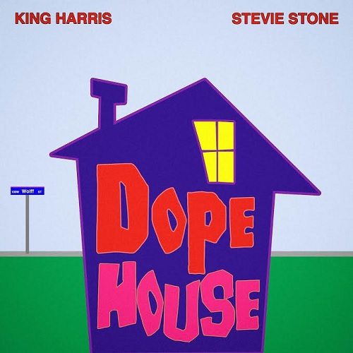 King Harris ft. Stevie Stone - Dope House