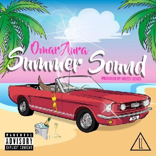 Omar Aura - Summer Sound (prod. by Grizzy Beats)