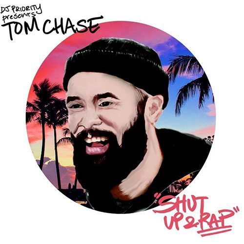 Tommie Chase & DJ Priority - Shut Up And Rap