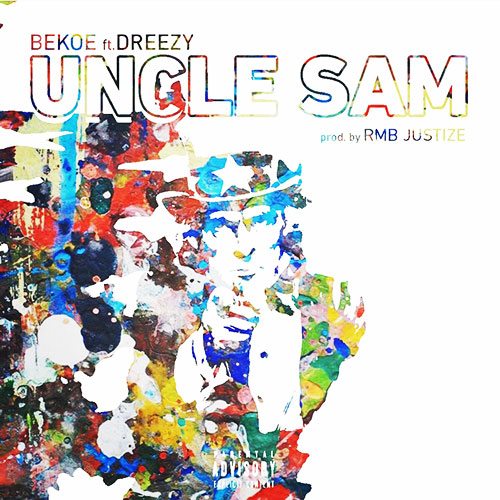 Bekoe ft. Dreezy - Uncle Sam