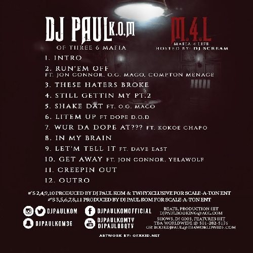 DJ Paul - Mafia 4 Life Mixtape (Hosted by DJ Scream)