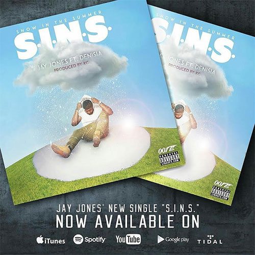 Jay Jones – S.I.N.S. ft. Denesia Jay Jones – S.I.N.S. ft. Denesia
