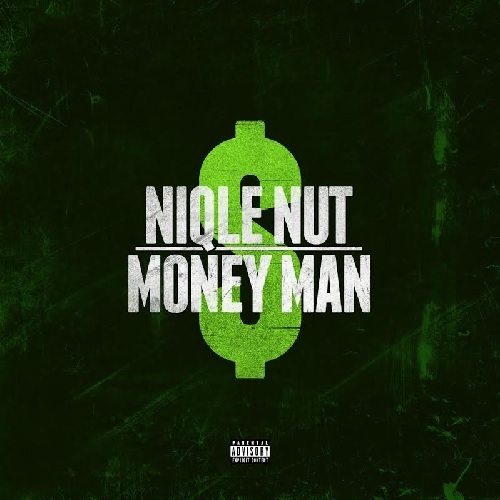 Niqle Nut - Money Man (prod. by Blasian Beats) 250