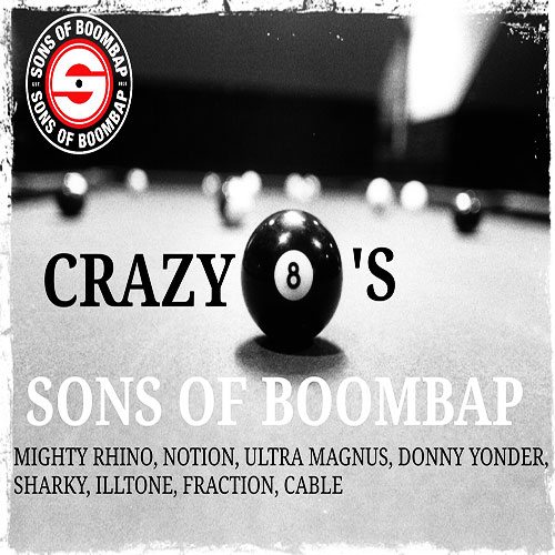 Sons Of Boombap - Crazy 8