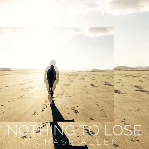 Chase Allen - Nothing To Lose (prod. by Johann Sebastian)