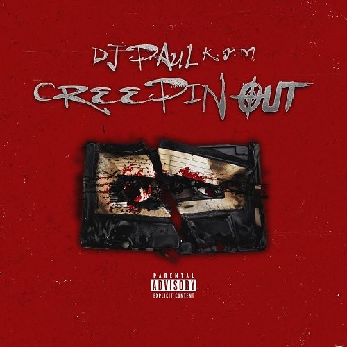 DJ Paul - Creepin Out