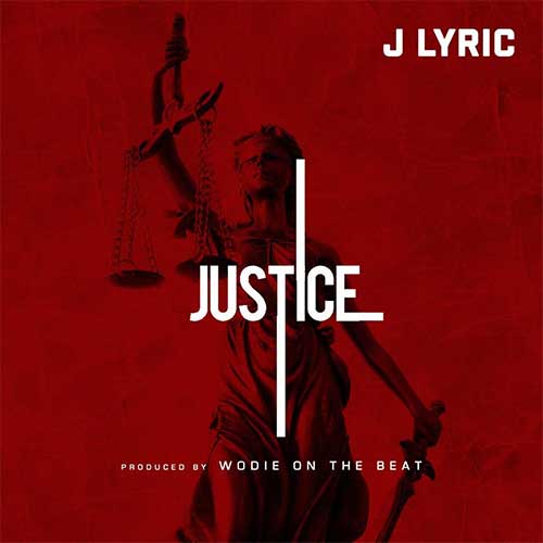 J Lyric - Justice