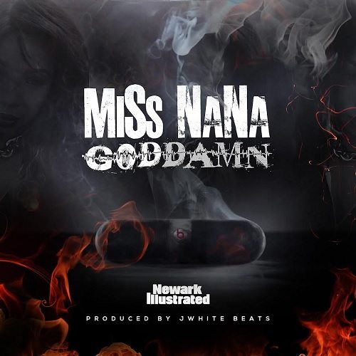 Miss Nana - God Damn