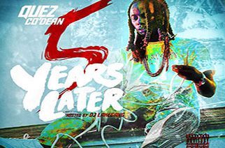 Quez Co'Dean - 5 Years Later Mixtape