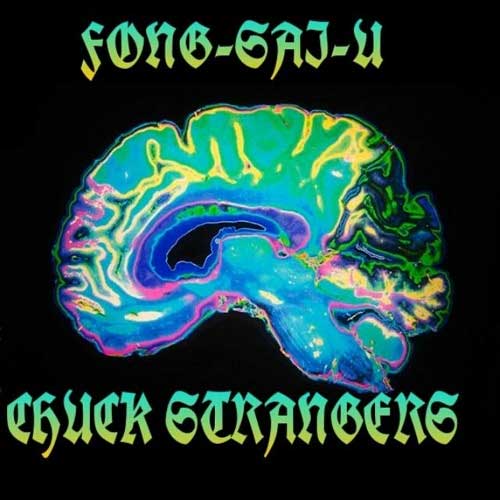 Fong Sai U ft. Chuck Strangers - Dopamine Pt. 2