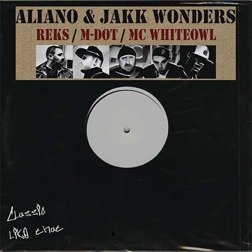 Aliano & Jakk Wonders ft. Reks, M-Dot & MC WhiteOwl - Classic Like That