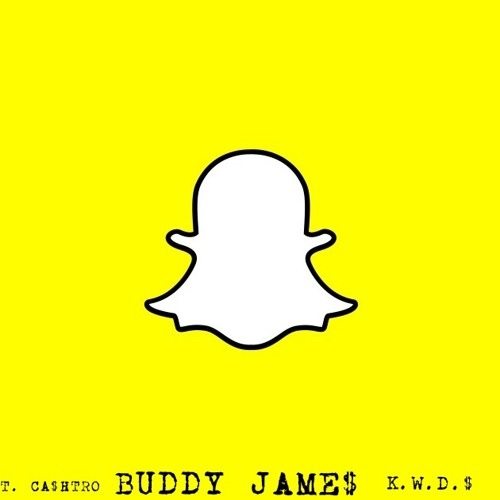 Buddy James ft. T. Ca$htro & K$ - Snapchat (prod. by K.W.D.$)