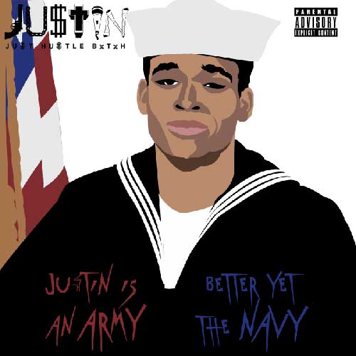 JU$TIN - Justin Is An Army (Freestyle)